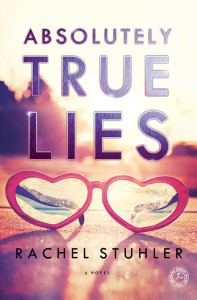 'Absolutely True Lies' by Rachel Stuhler