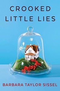 'Crooked Little Lies', by Barbara Taylor Sissel