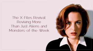 Sahar's Blog 2016 01 26 Gender equality And The X Files Revival Dana Scully Gillian Anderson