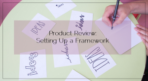 Reviews 2016 02 10 Product Review Setting Up a Framework