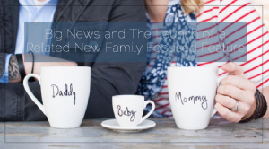 Sahar's Blog 2016 04 15 Family Feature Big News and The Launch of a Related New Family Focused Feature