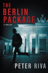 Reviews 2016 05 12 Book Review Peter Riva The Berlin Package Cover
