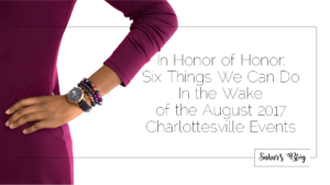 2018-05-08 Tuesday Community Building In Honor of Honor Six Things We Can Do In the Wake of the August 2017 Charlottesville Events